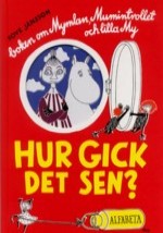 Hur gick det sen